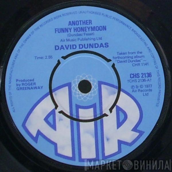 David Dundas - Another Funny Honeymoon / Smile On