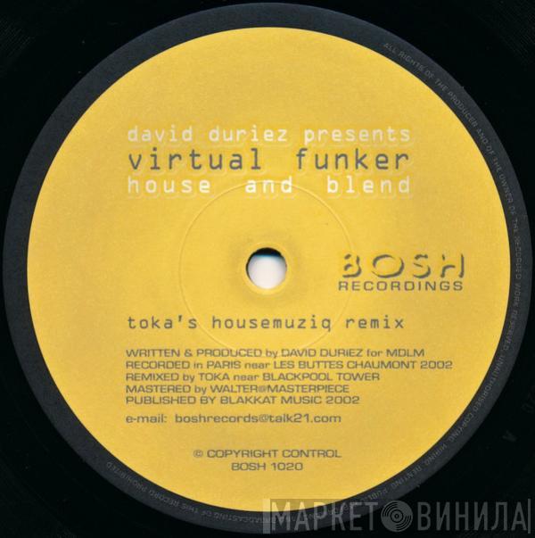 David Duriez, Virtual Funker - House And Blend