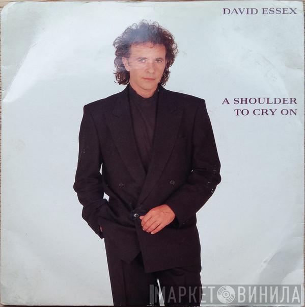 David Essex - A Shoulder To Cry On