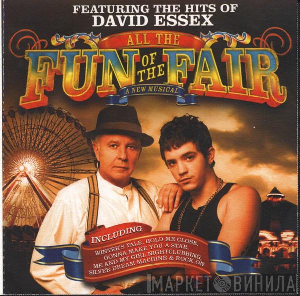  David Essex  - All The Fun Of The Fair - A New Musical
