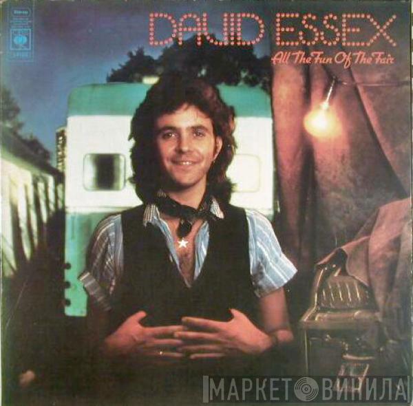 David Essex - All The Fun Of The Fair