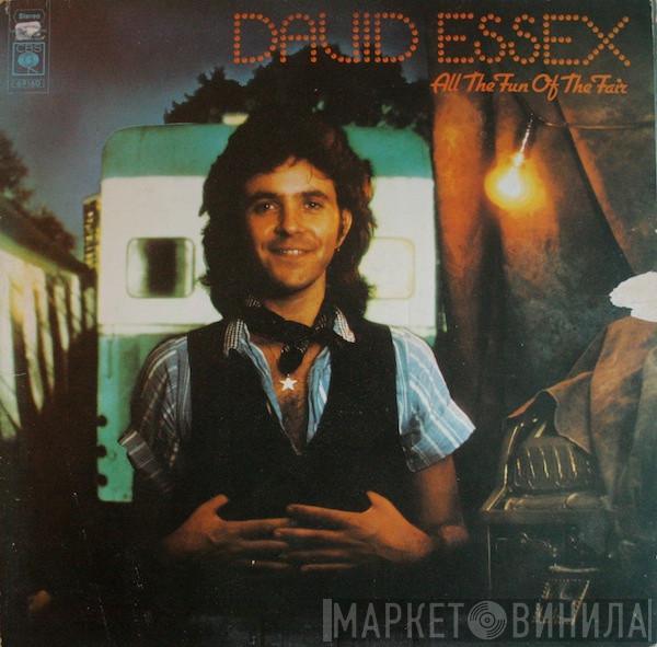  David Essex  - All The Fun Of The Fair