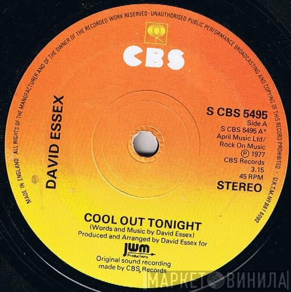  David Essex  - Cool Out Tonight