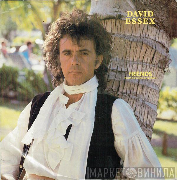 David Essex - Friends