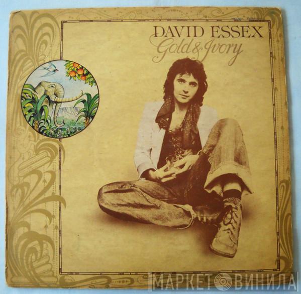  David Essex  - Gold & Ivory