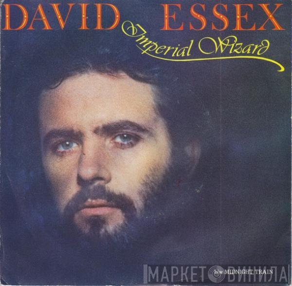  David Essex  - Imperial Wizard