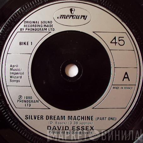 David Essex - Silver Dream Machine