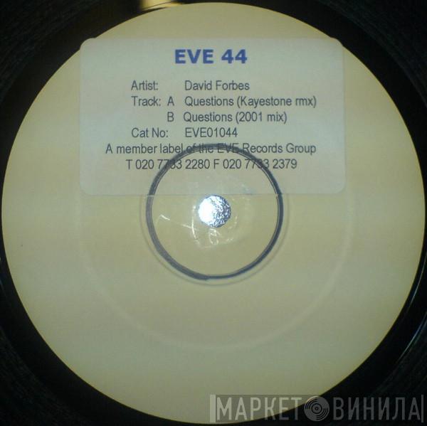 David Forbes - Eve 44