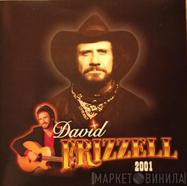 David Frizzell - 2001