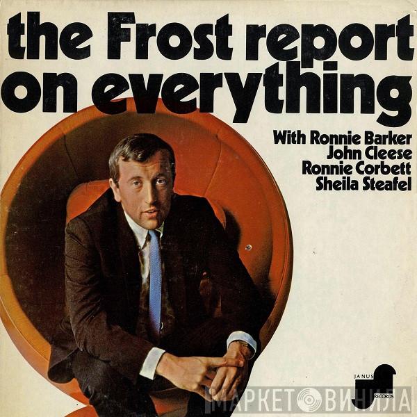 David Frost - The Frost Report On Everything