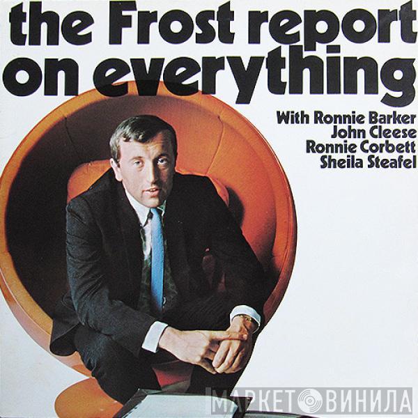 David Frost - The Frost Report On Everything