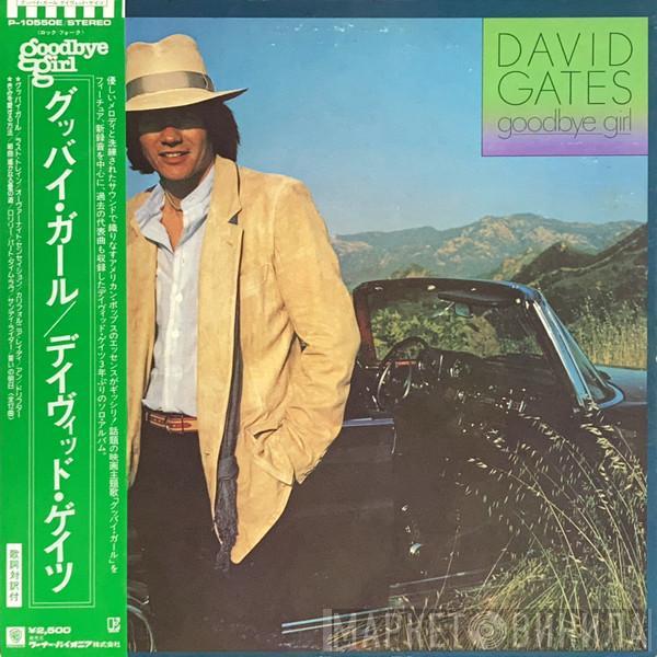  David Gates  - Goodbye Girl