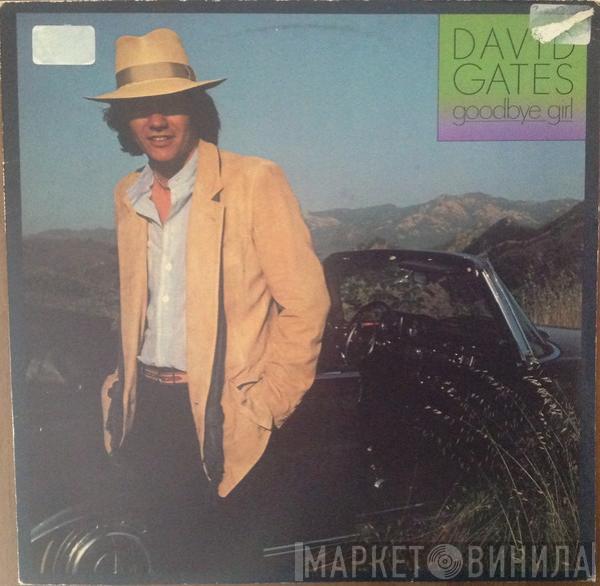  David Gates  - Goodbye Girl