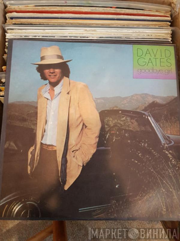  David Gates  - Goodbye Girl
