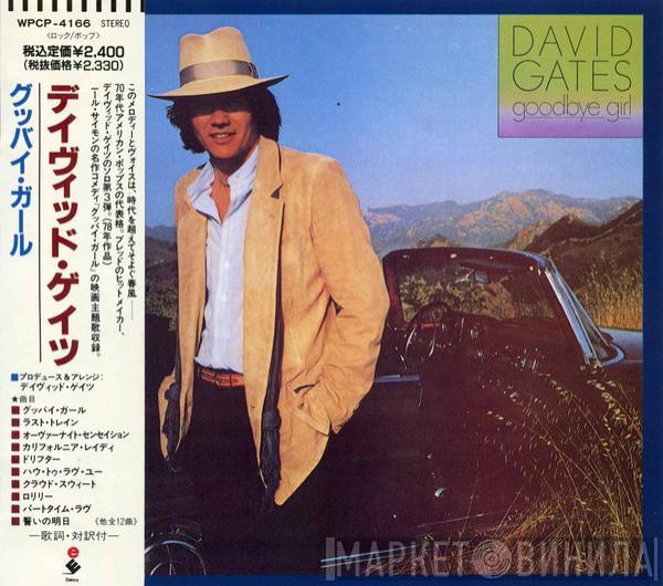  David Gates  - Goodbye Girl