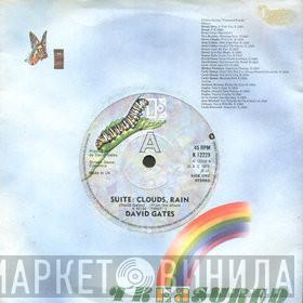 David Gates - Suite: Clouds, Rain / Part Time Love
