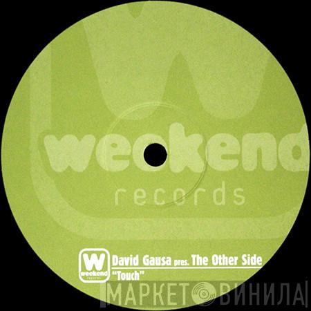 David Gausa, The Other Side - Touch