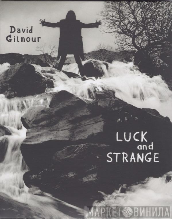 David Gilmour - Luck And Strange