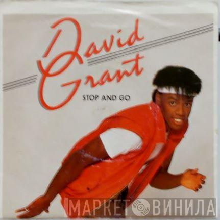David Grant - Stop And Go
