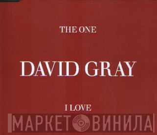 David Gray - The One I Love
