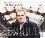 David Gray - This Year's Love