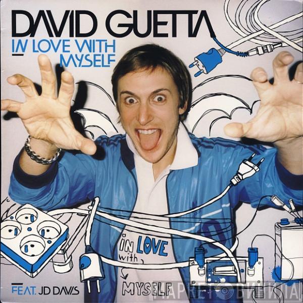 David Guetta, JD Davis - In Love With Myself