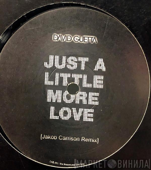 David Guetta - Just A Little More Love (Jakob Carrison Remix)