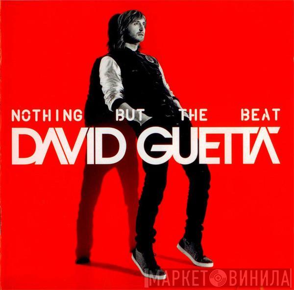 David Guetta - Nothing But The Beat