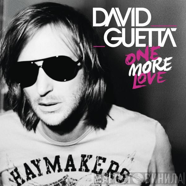 David Guetta - One More Love