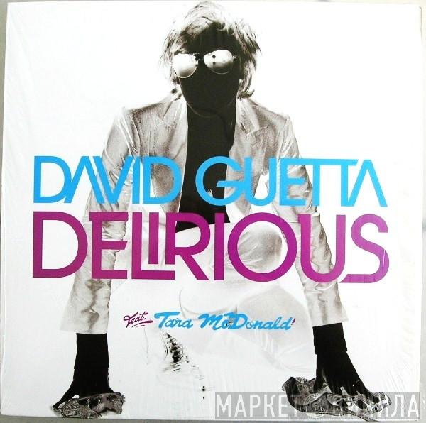 David Guetta, Tara McDonald - Delirious