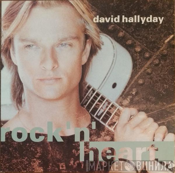 David Hallyday - Rock 'n' Heart