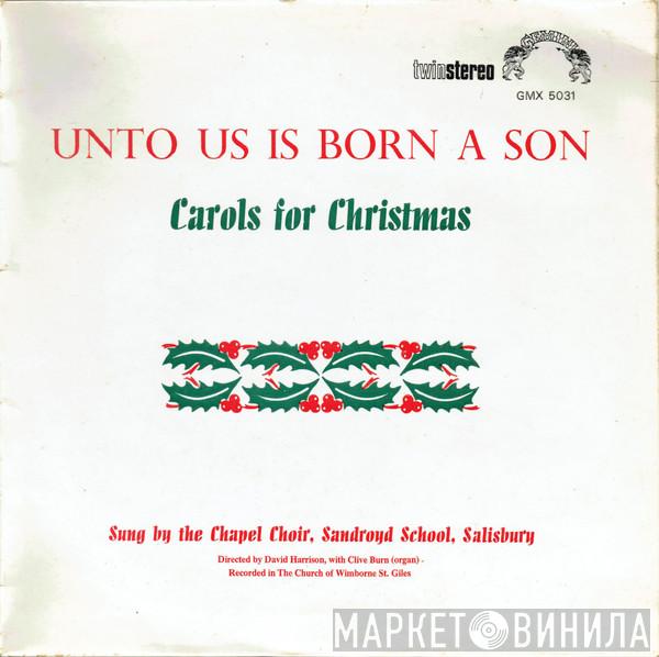 David Harrison  - Unto Us Is Born A Son (Carols For Christmas)