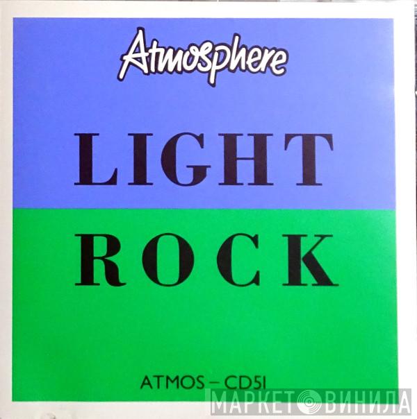 David Hentschel, Tom Blades, Jeff Mearns - Light Rock