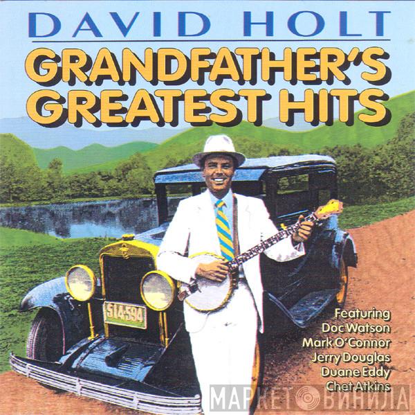 David Holt  - Grandfather's Greatest Hits