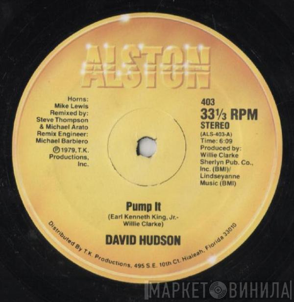 David Hudson  - Pump It