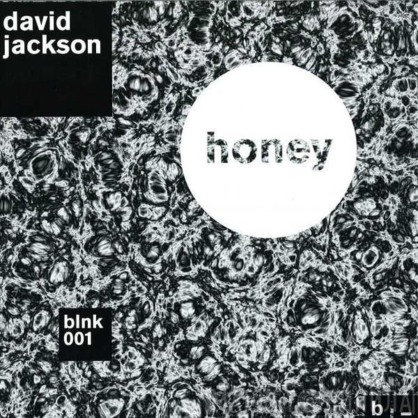 David Jackson  - Honey