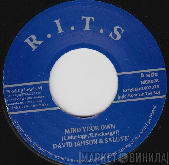 David Jahson, Salute  - Mind Your Own