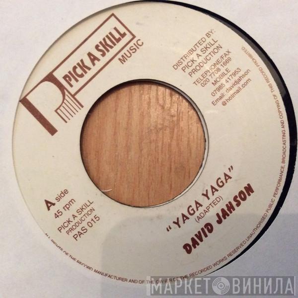 David Jahson - Yaga Yaga