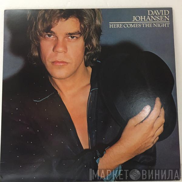 David Johansen - Here Comes The Night