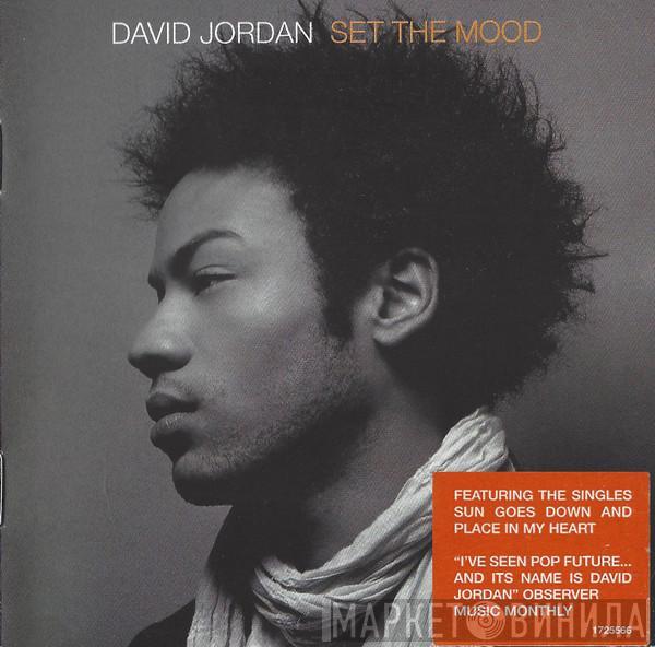 David Jordan  - Set The Mood