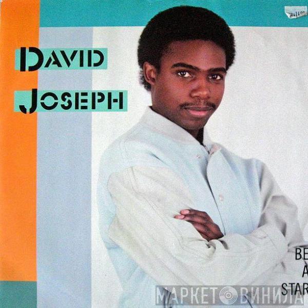 David Joseph - Be A Star