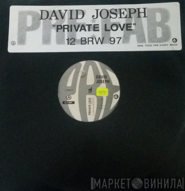 David Joseph - Private Love