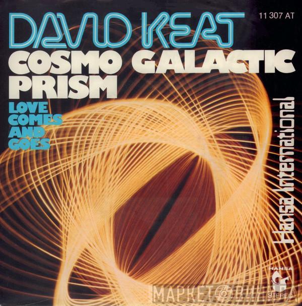  David Keat  - Cosmo Galactic Prism