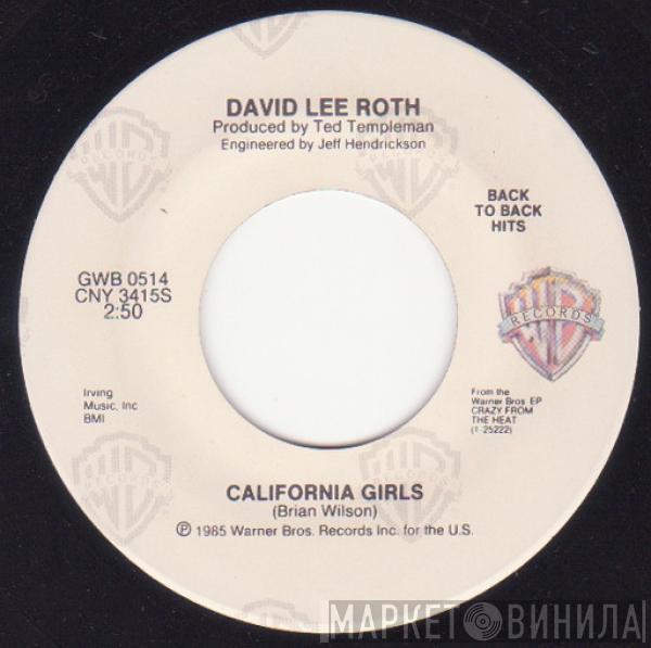  David Lee Roth  - California Girls / Just A Gigolo