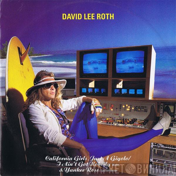  David Lee Roth  - California Girls