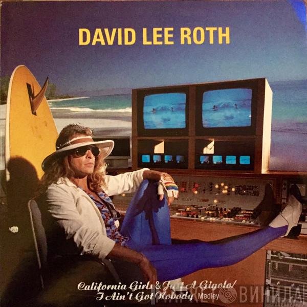David Lee Roth - California Girls