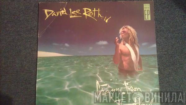 David Lee Roth - Crazy From The Heat