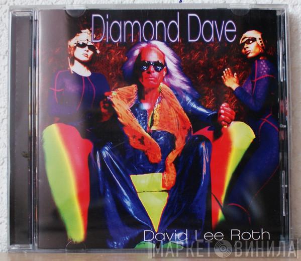  David Lee Roth  - Diamond Dave