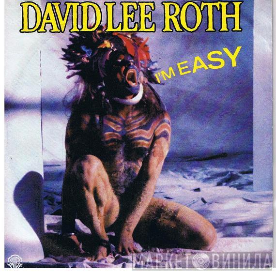  David Lee Roth  - I'm Easy