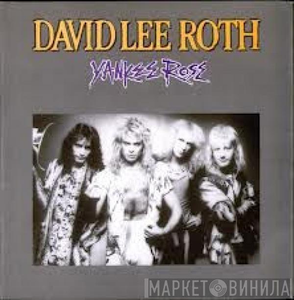 David Lee Roth - Yankee Rose